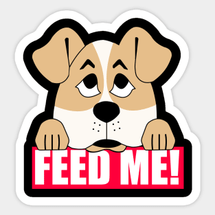 Feed me! Funny foodie mutt dog lover Sticker